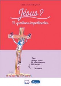 160319 GBourquin Jésus 12 questions impertinentes couverture